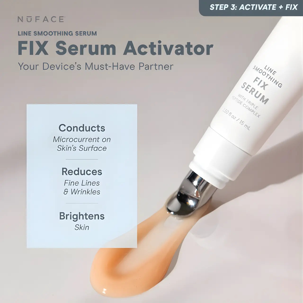 NuFACE FIX Serum Line Smoothing Activator – peptide-powered microcurrent conductor for fine lines - your device must-have partner